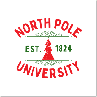 North Pole University Posters and Art